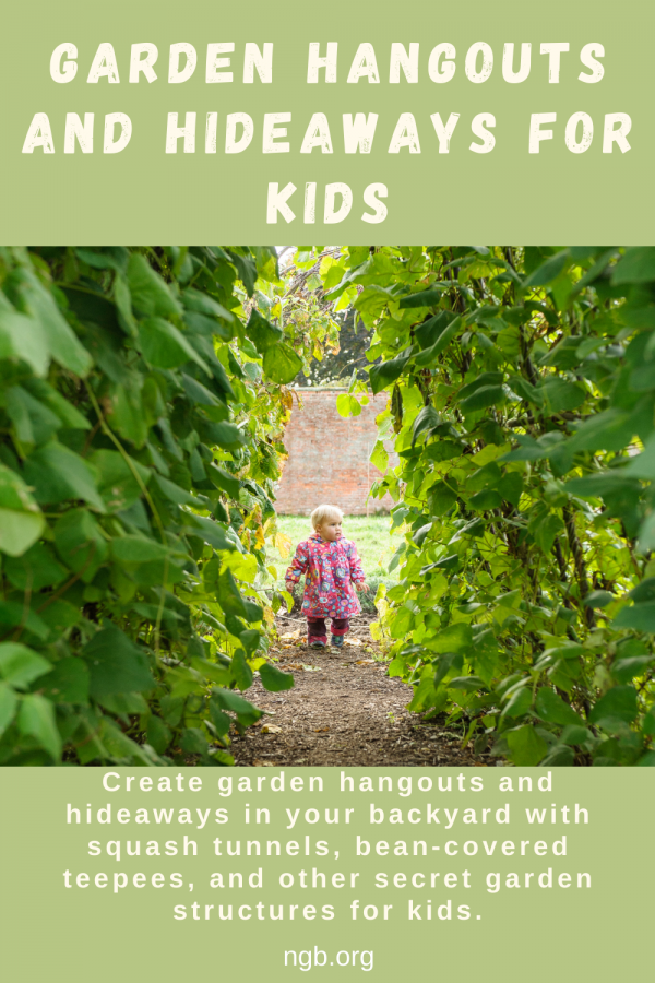 Garden Hangouts and Hideaways for Kids