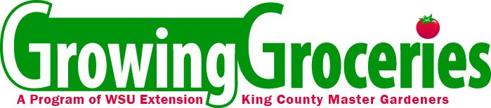 Growing Groceries Webinars Series: King County Master Gardeners